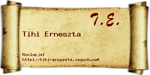 Tihi Erneszta névjegykártya